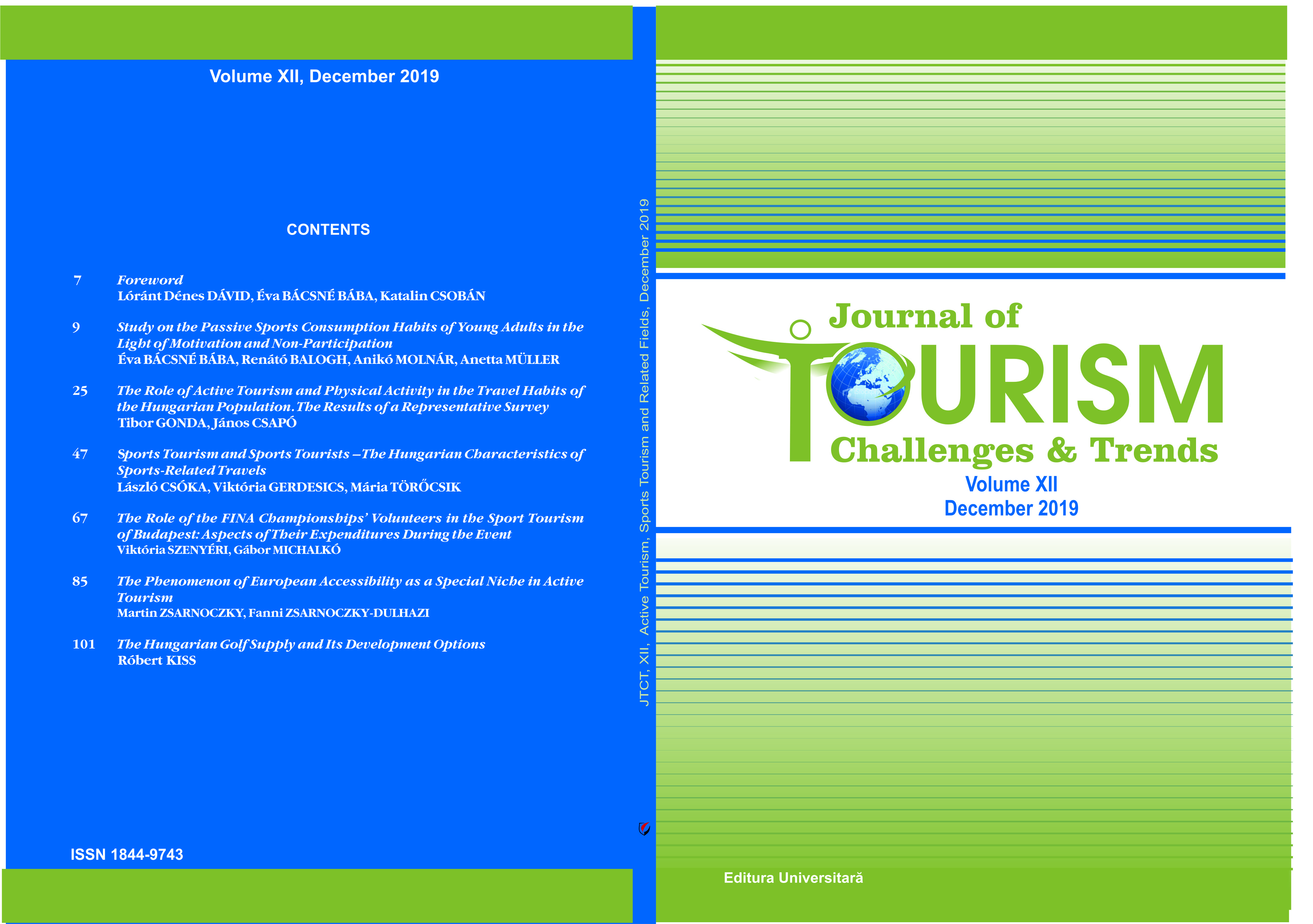 The Role of Active Tourism and Physical Activity in the Travel Habits of the Hungarian Population. The Results of a Representative Survey Cover Image