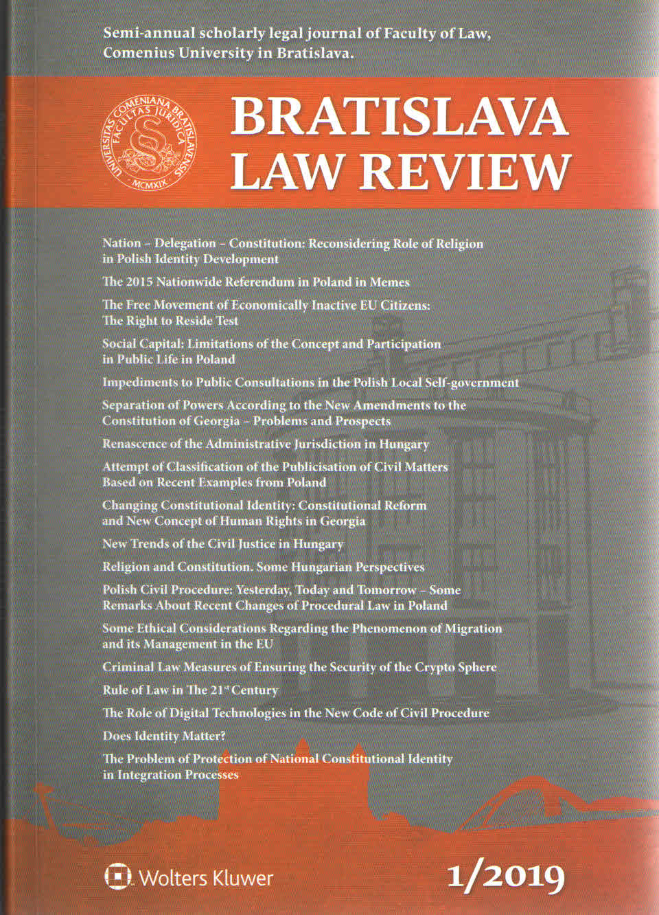 POLISH CIVIL PROCEDURE: YESTERDAY, TODAY AND TOMORROW – SOME REMARKS ABOUT RECENT CHANGES OF PROCEDURAL LAW IN POLAND Cover Image