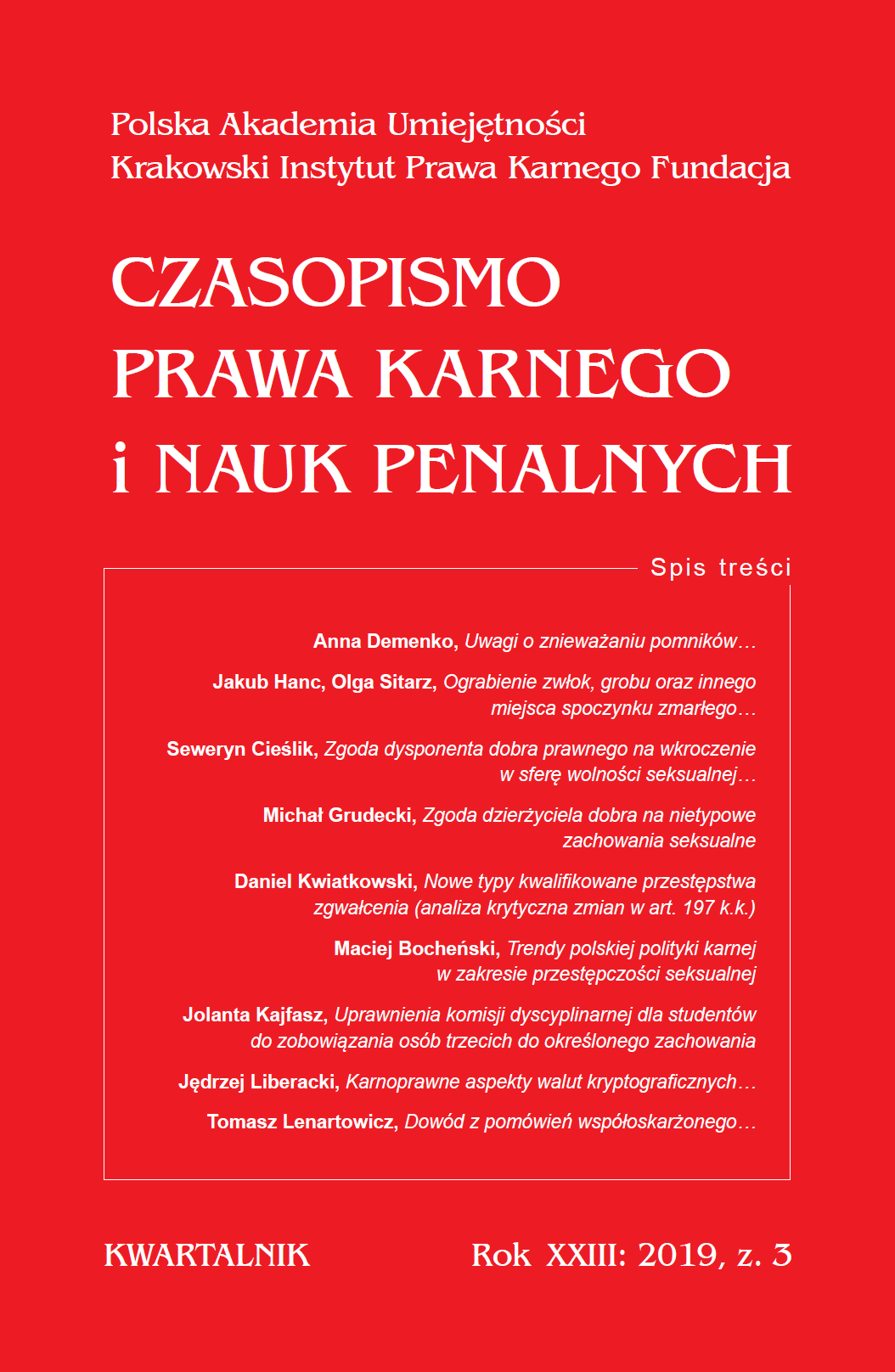 Contemporary trends in Polish criminal policy concerning sexual crimes Cover Image