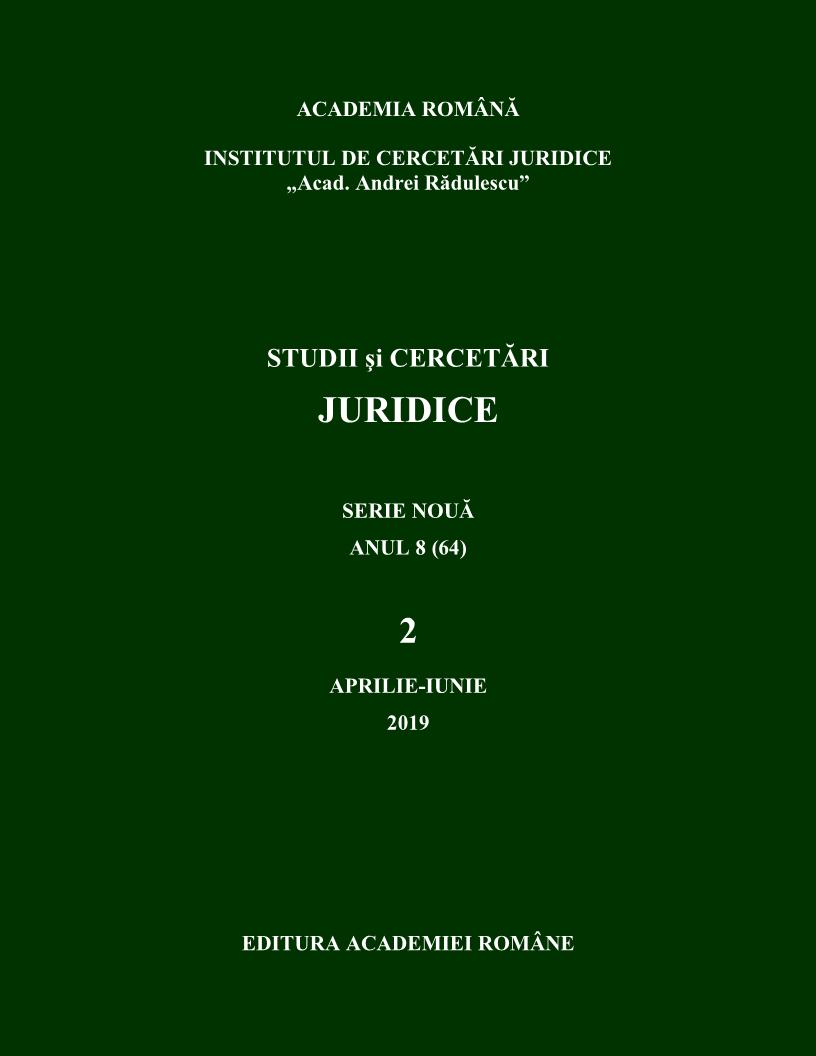Anual Scientific Session „The role of jurisprudence in the development of the new Romanian law”, 
Institute of Legal Research „Acad. Andrei Rădulescu” of Romanian Academy, Bucharest, 10 May 2019 Cover Image