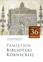 LETTERS OF RUSSIAN DIPLOMATS TO POLISH/LITHUANIA ENVOYS IN 1671–1672 AS A FORM OF DIPLOMATIC NEGOTIATIONS (ON THE BASIS OF DOCUMENTS KEPT BY THE KÓRNIK LIBRARY) Cover Image
