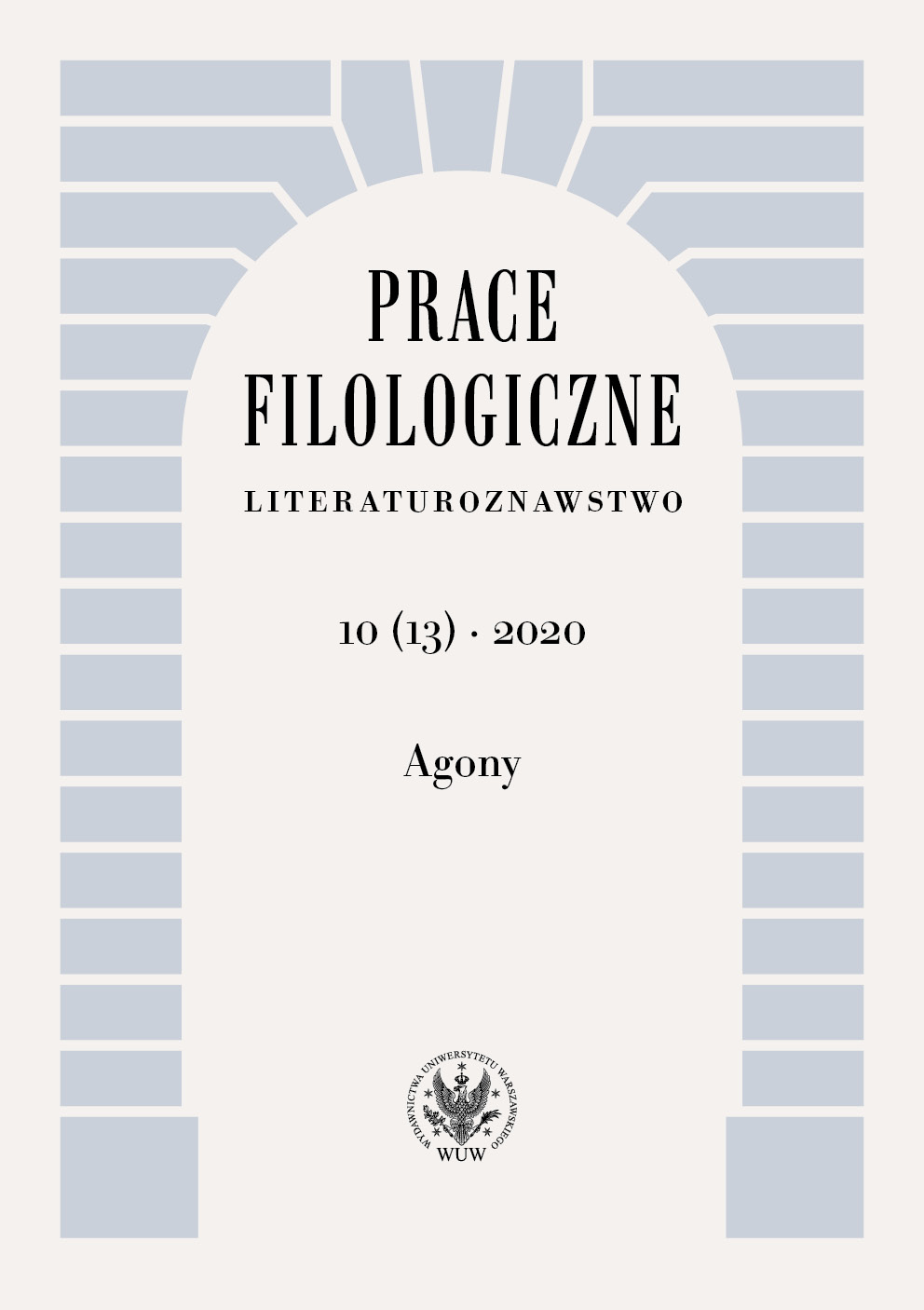 Intensifying the Agon: A Comment on the Confrontation between Józef Albin Herbaczewski and Tadeusz Miciński Cover Image