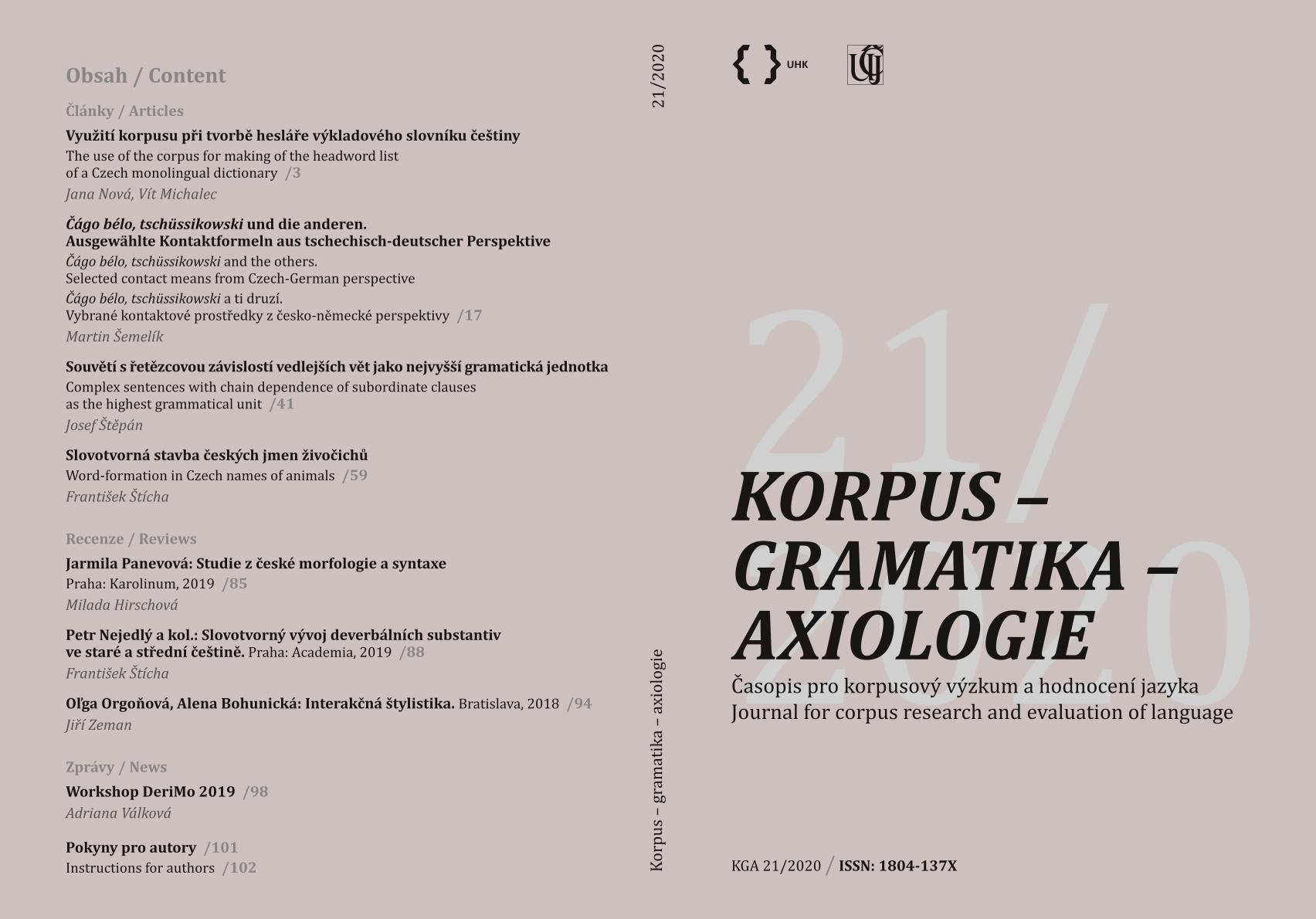 The use of the corpus for making of the headword list of a Czech monolingual dictionary Cover Image