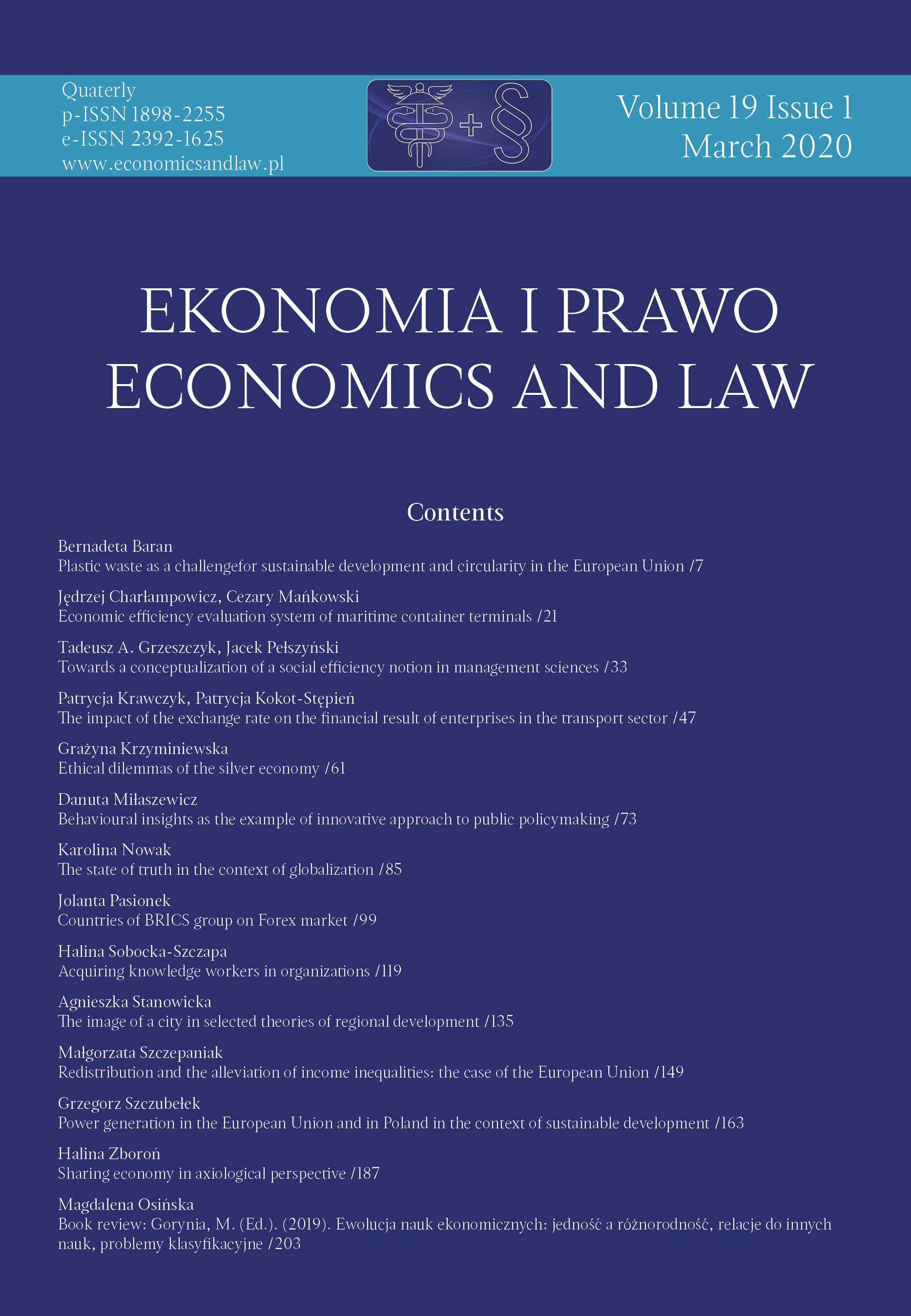 Book review: Gorynia, M. (Ed.). (2019). Ewolucja nauk ekonomicznych: jedność a różnorodność, relacje do innych nauk, problemy klasyfikacyjne Cover Image