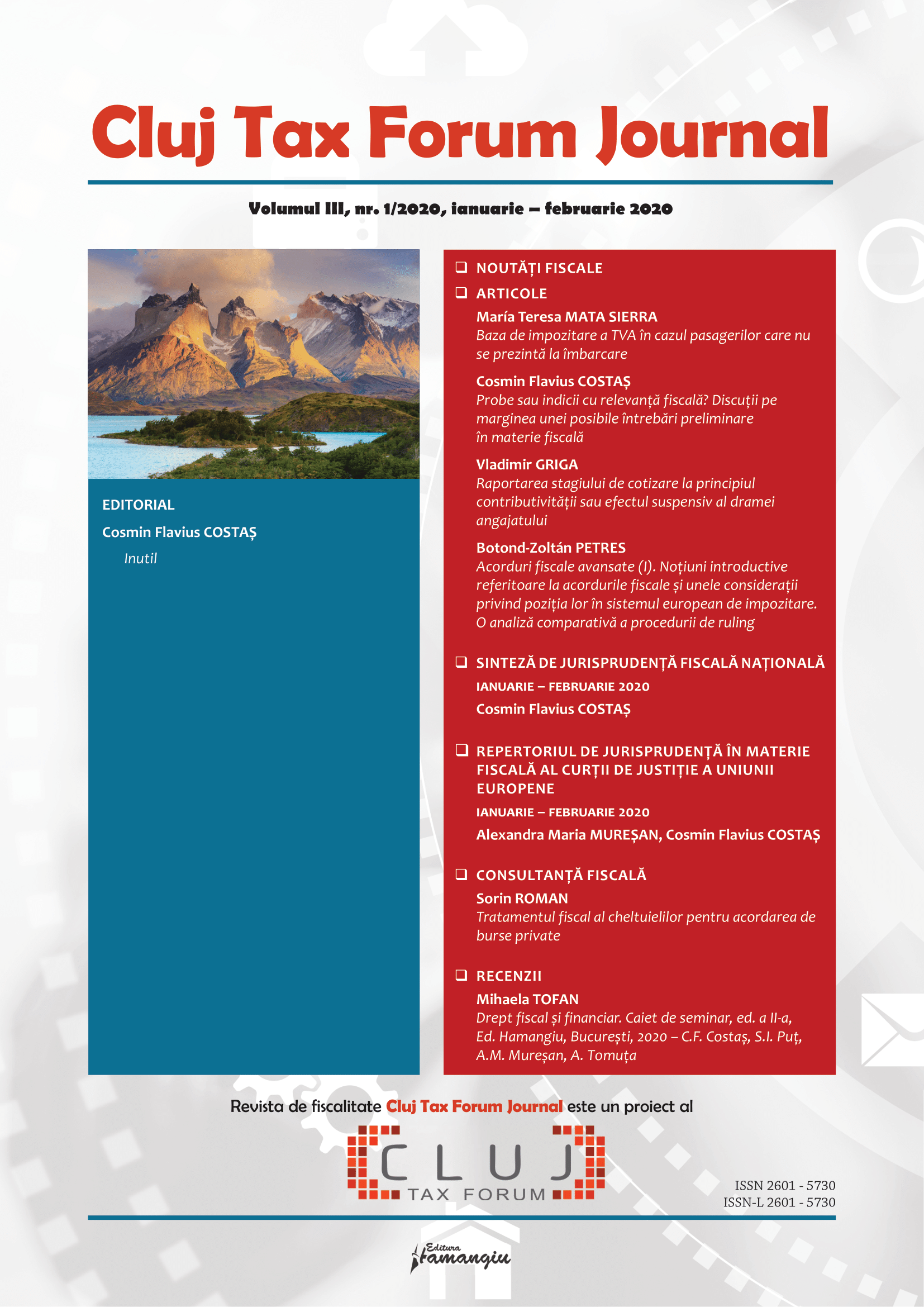 Advanced Tax Rulings (I). Introductory Notions Regarding The Tax Ruling And Some Considerations About Its Position In A European Taxation. A Comparative Analysis Of The Ruling Procedure Cover Image