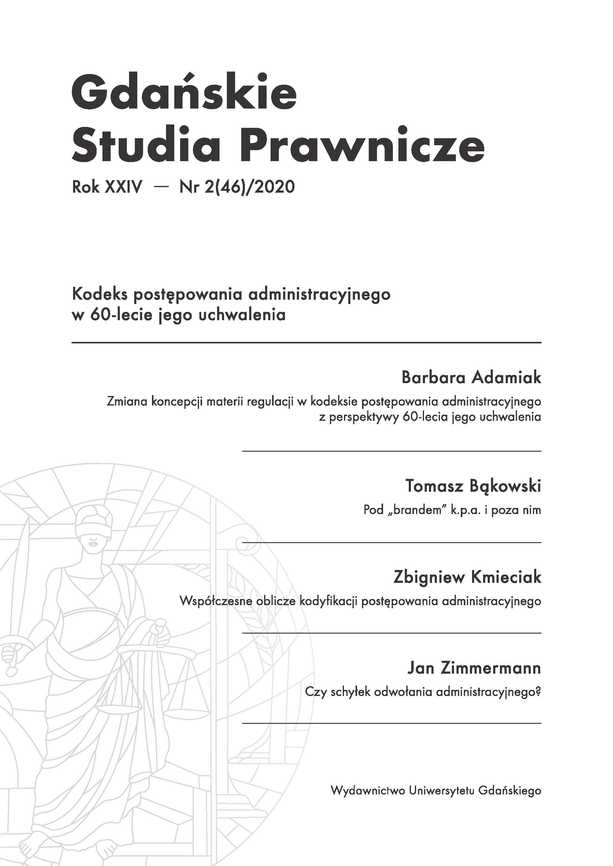 Conference of the Institute of Legal Sciences of the Polish Academy of Sciences “Code of Administrative Procedure after changes adopted in 2017–2019”, Warsaw, 9 October 2019 (report) Cover Image