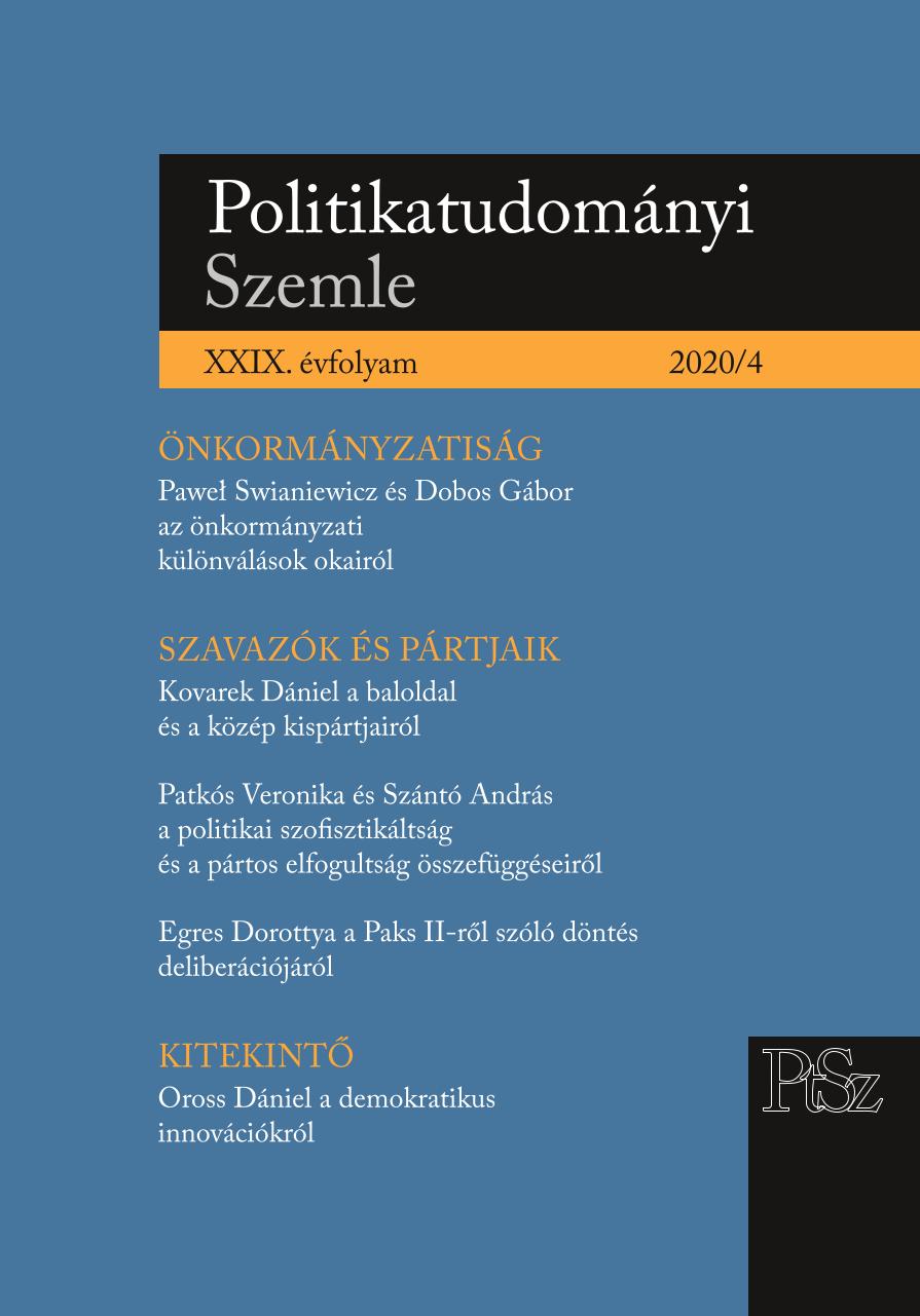Four Pipers, Four Tavern, One Music Sheet? A Comparative Analysis of Organizational Structures and Party Membership of Centre-Left Minor Parties in Hungary Cover Image