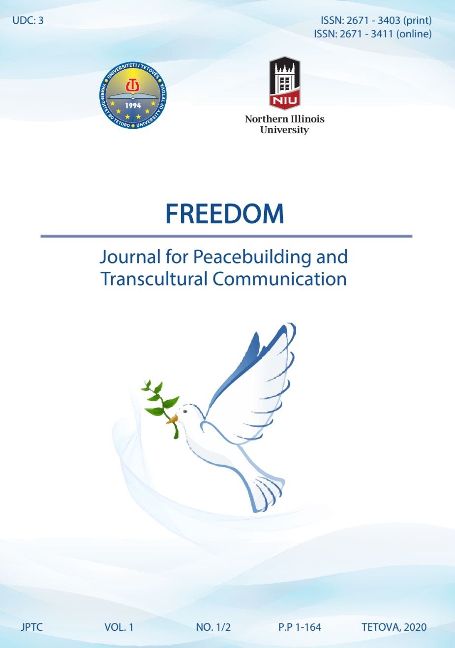 THE IMPACT OF US POLICY IN THE ACHIEVEMENT OF PEACE AGREEMENTS IN THE REGION: IN BOSNIA AND HERZEGOVINA, IN REPUBLIC OF KOSOVA AND IN REPUBLIC OF NORTH MACEDONIA Cover Image
