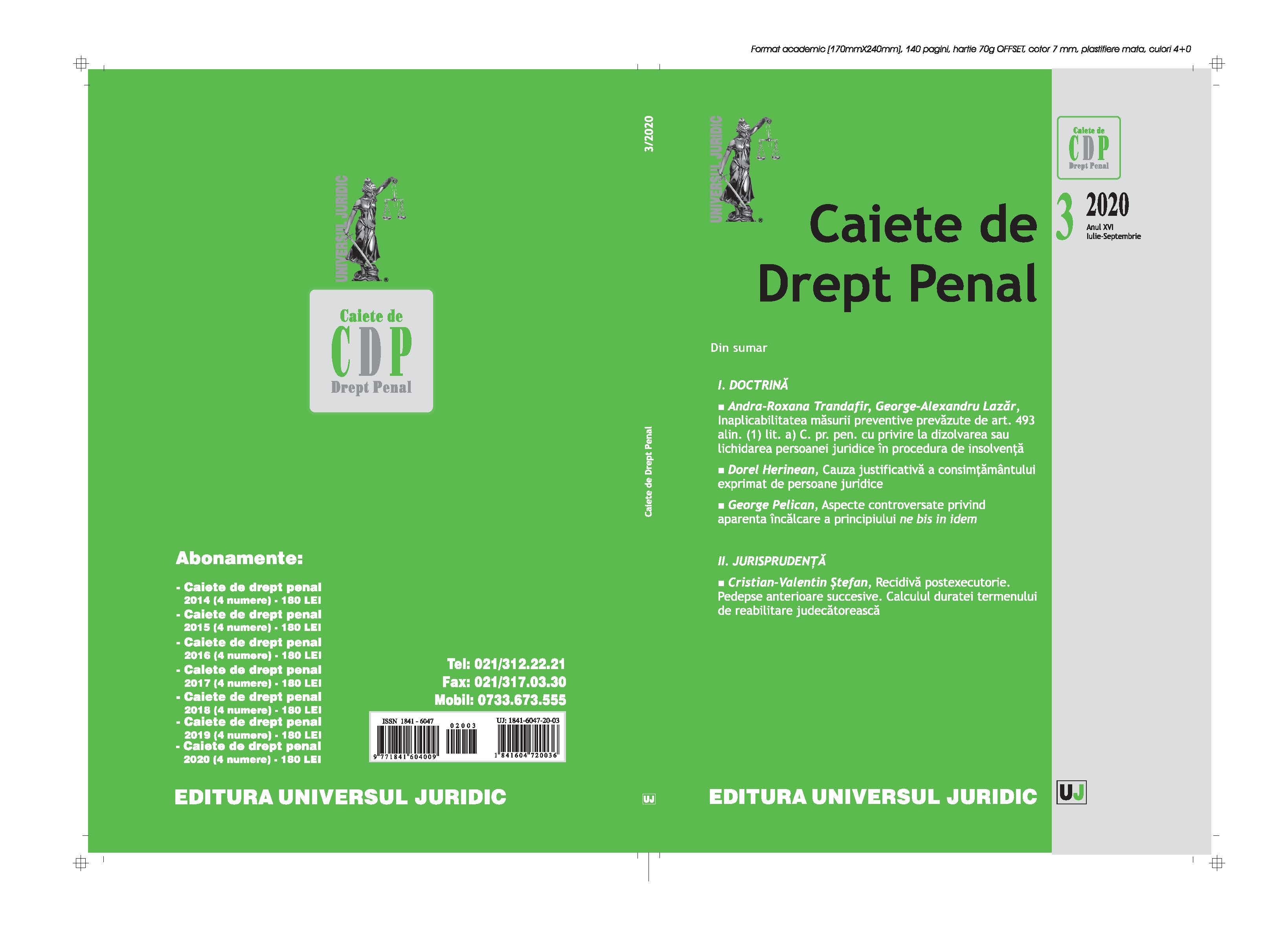 The inapplicability of the preventive measure regulated by Article 493 para. (1) letter a) of the Romanian Criminal Procedure Code regarding the dissolution or liquidation of a legal person during an insolvency procedure Cover Image