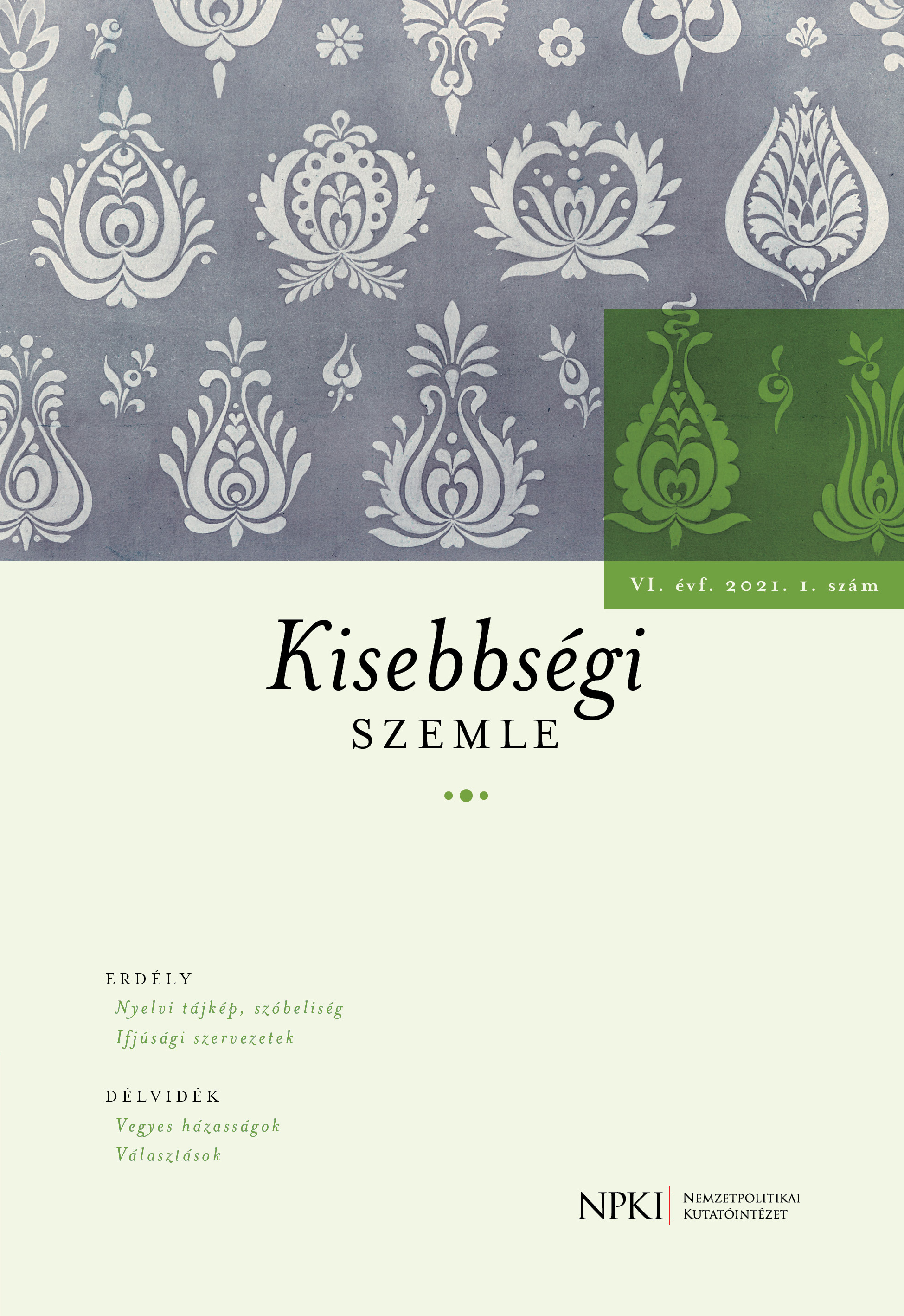 The transmission of national identity in Hungarian–Serbian intermarriages in Vojvodina Cover Image