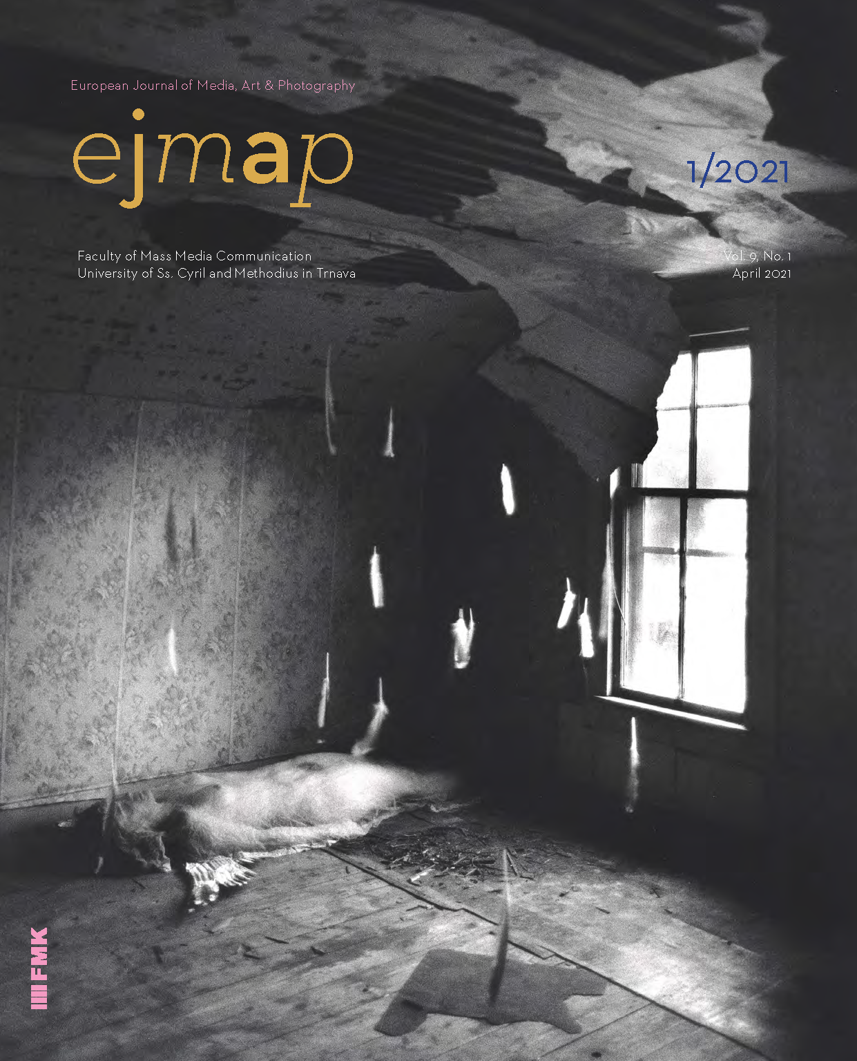 Editorial of European Journal of media, art and photography, Vol. 9, No, 1, 2021