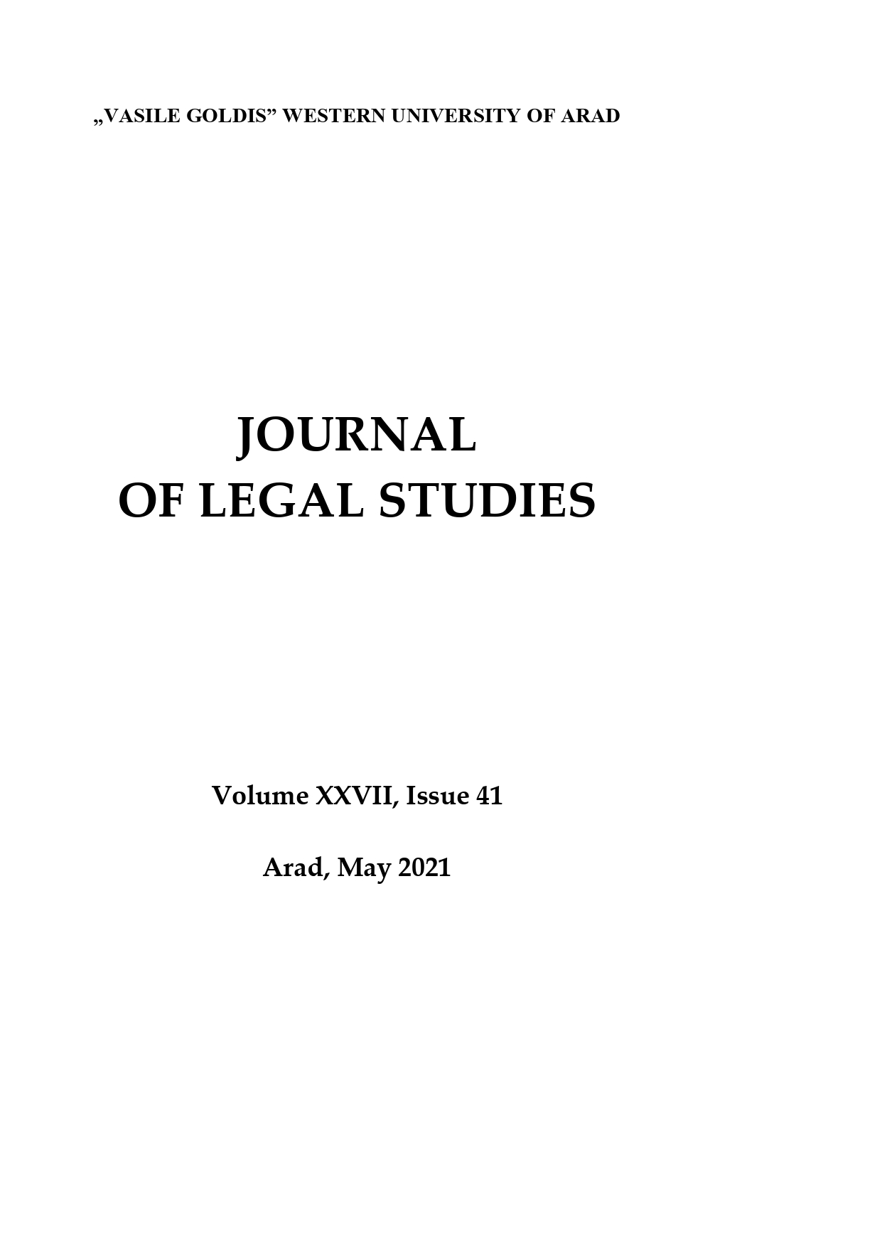 THE SYNERGY BETWEEN NATURAL AND LEGAL LAW IN ECO-ETHICS CONTEXT Cover Image