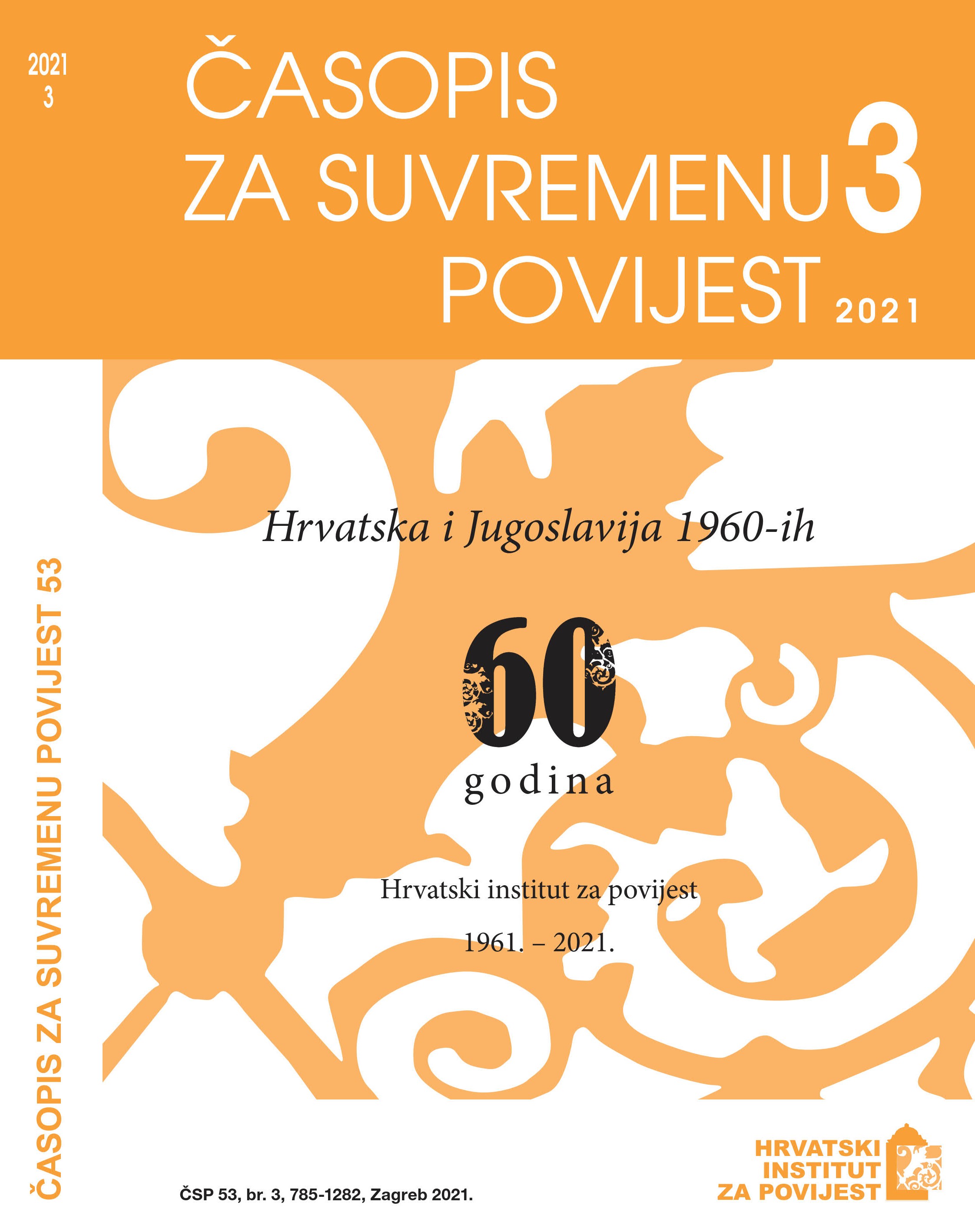 The Public Polemic of Stipe Šuvar and Šime Đodan of 1969 as an Example of a Struggle of Ideas in a (Trans-)National Context Cover Image