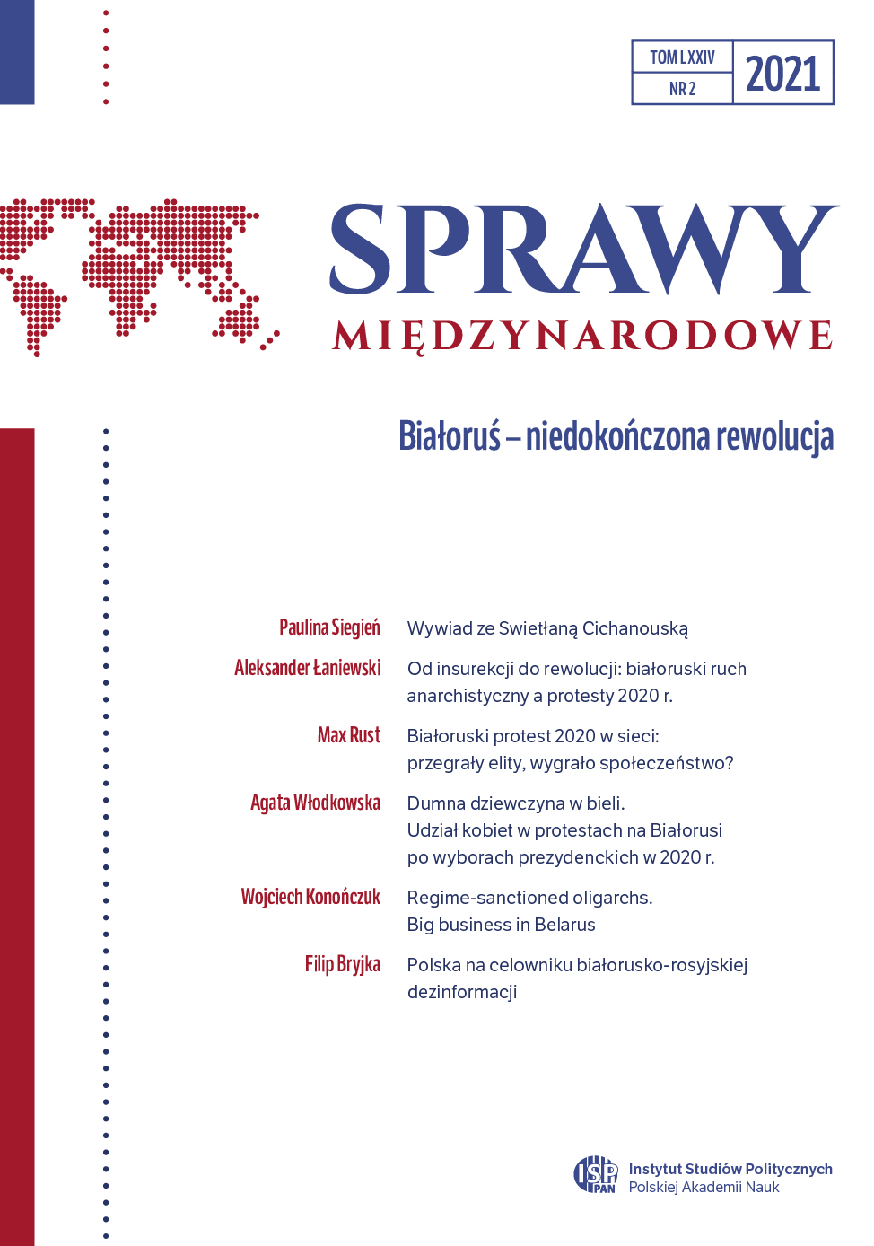 The policy of integrating immigrants from Belarus and the potential of their social and political involvement. The case study of Wrocław Cover Image