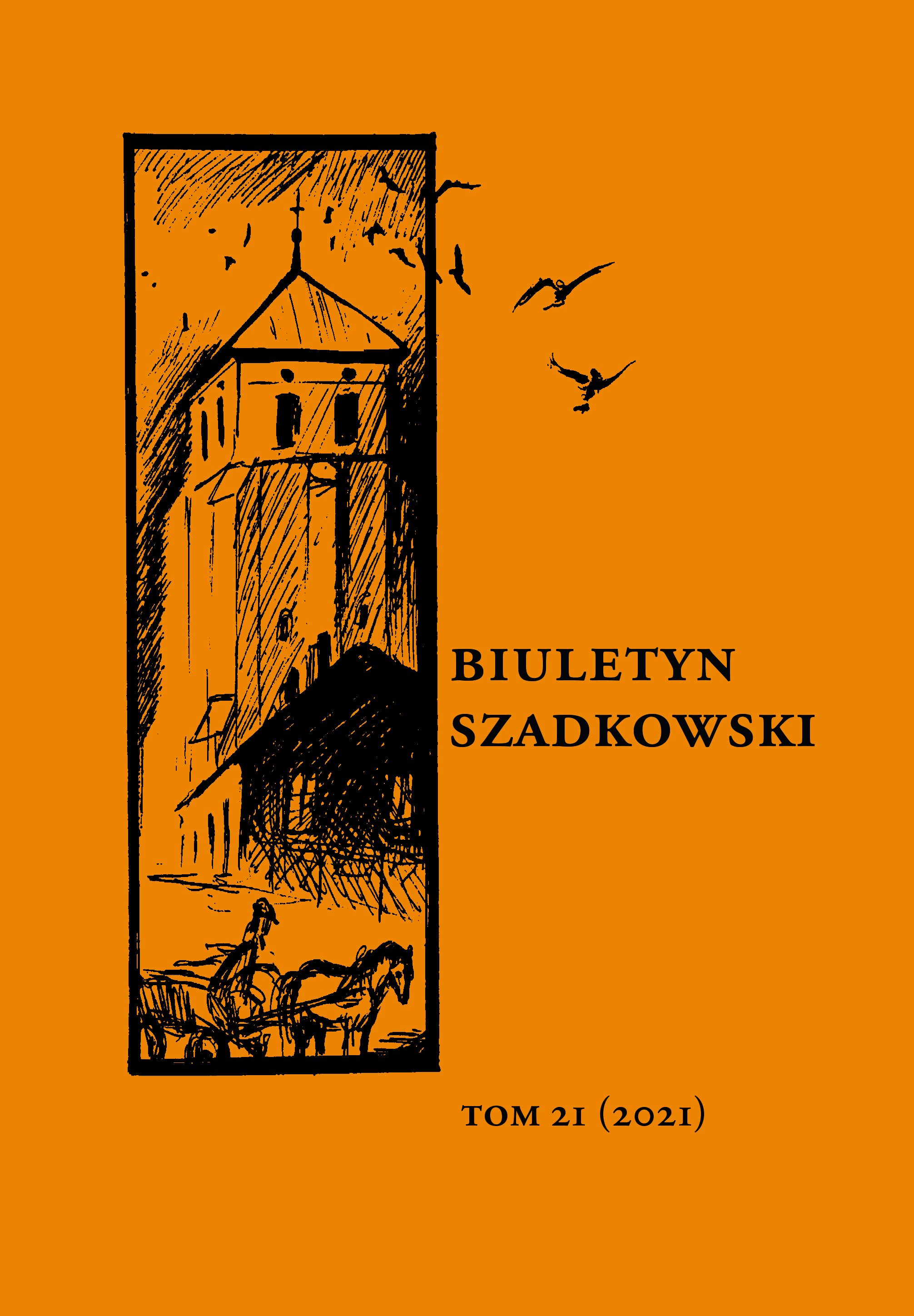 Socio-economic aspects of the villages near Szadek, based 
on the Kalisz press in the second half of the 19th century 
and at the beginning of the 20th century Cover Image