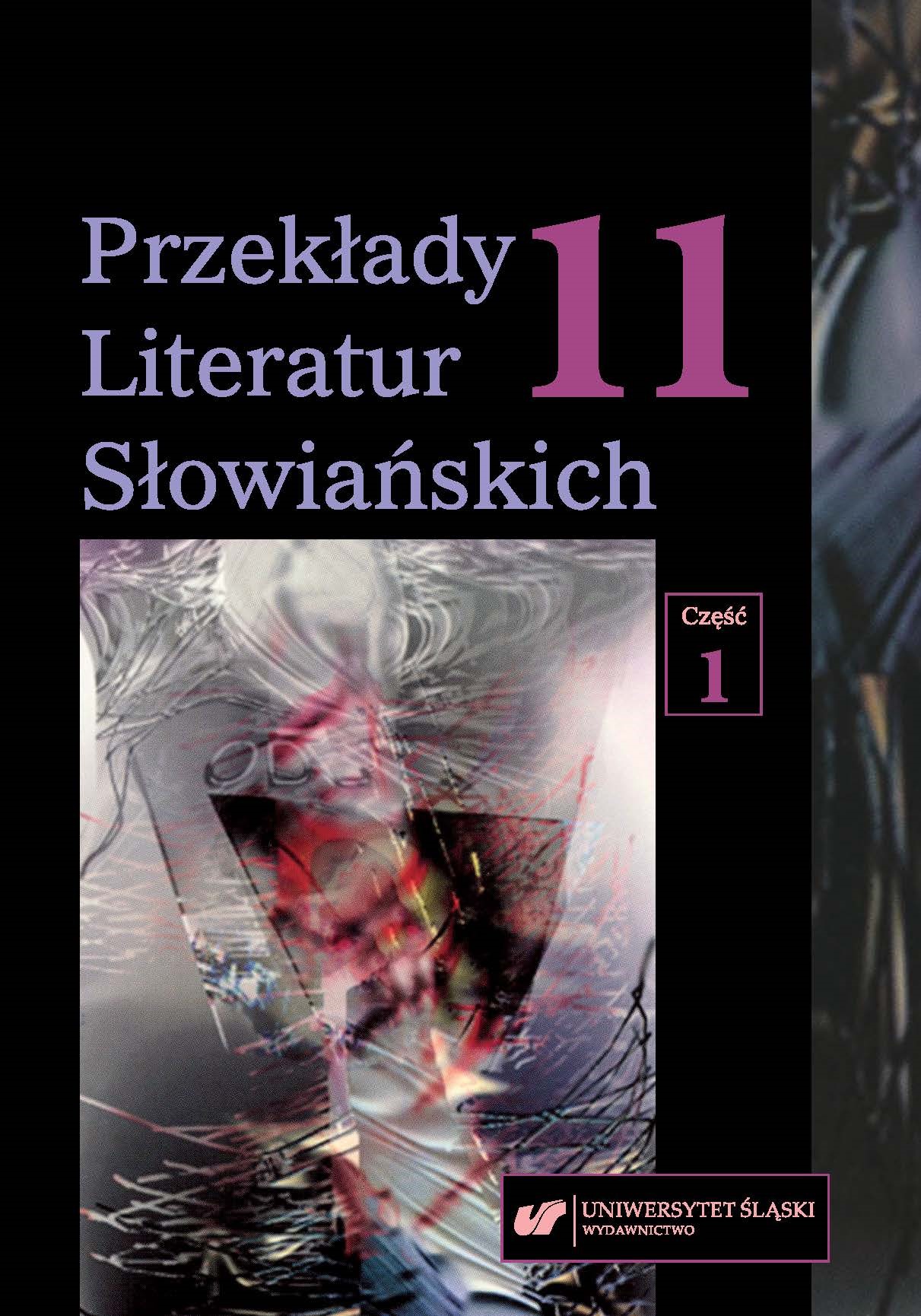 Przekład modernistyczny w kulturach słowiańskich. Kilka uwag wstępnych