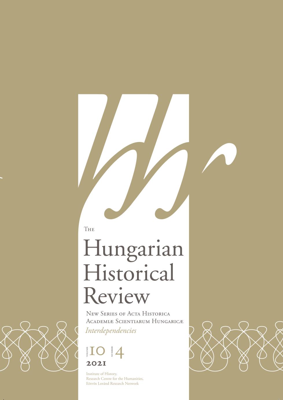 Soldiers in the Revolution: Violence and Consolidation in 1918 in the Territory of the Disintegrating Kingdom of Hungary
