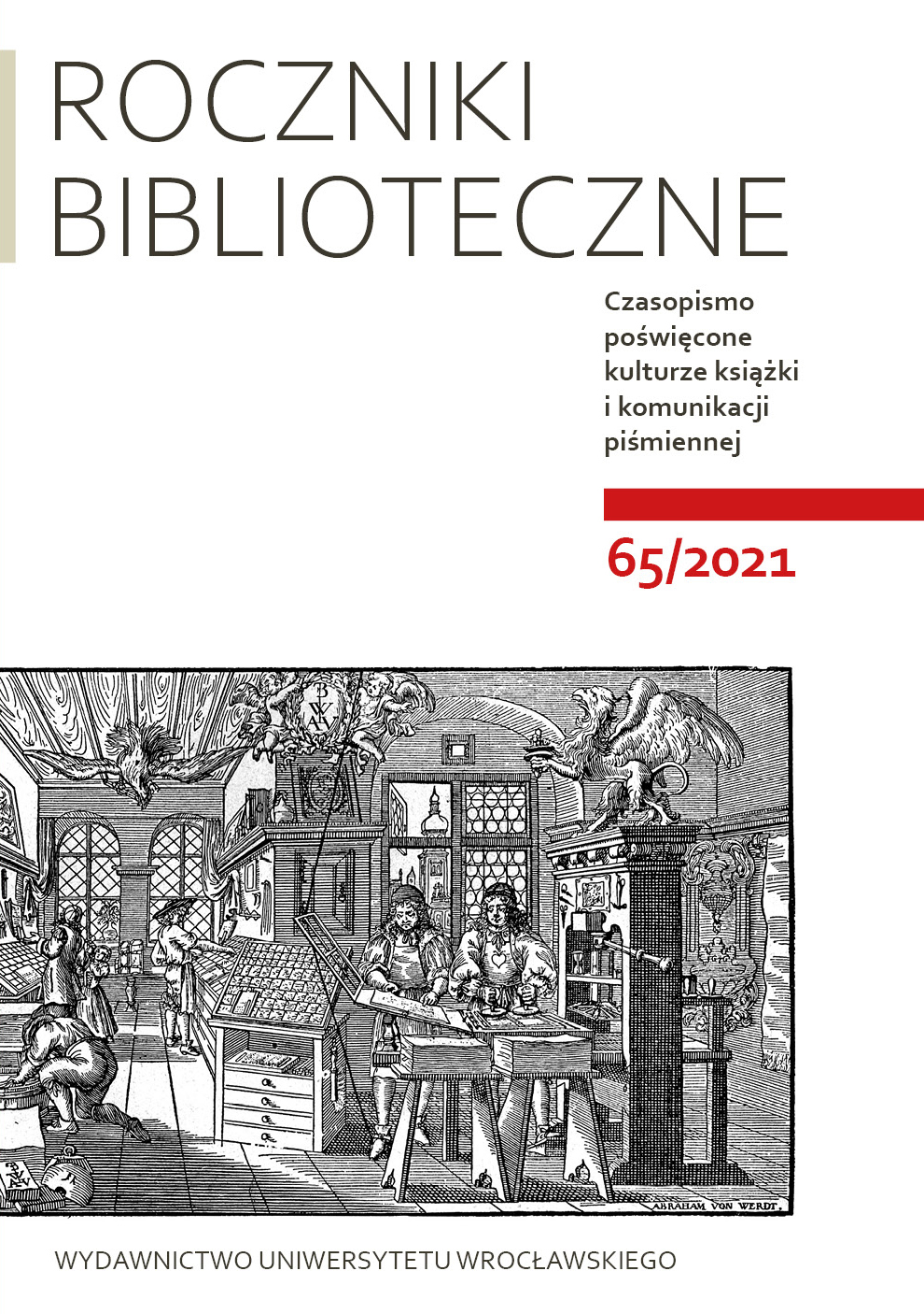 The informational, documentational and epistemic role of bibliography of the content of local journals (on the example of the bibliography of the content of the “Zeszyty Żagańskie”) Cover Image