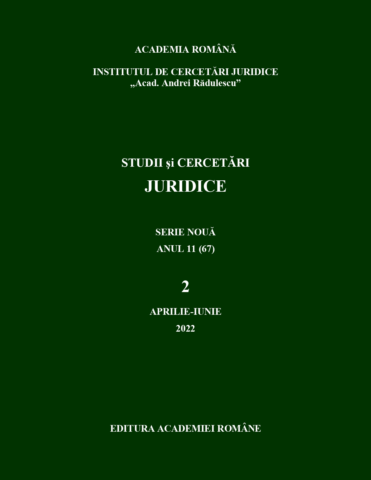 Jurisprudential Examination of the Solutions Provided by the Constitutional Court and the High Court of Cassation and Justice that Influenced the  Amendments to the new Codes (Civil Code and Civil Procedure Code) Cover Image