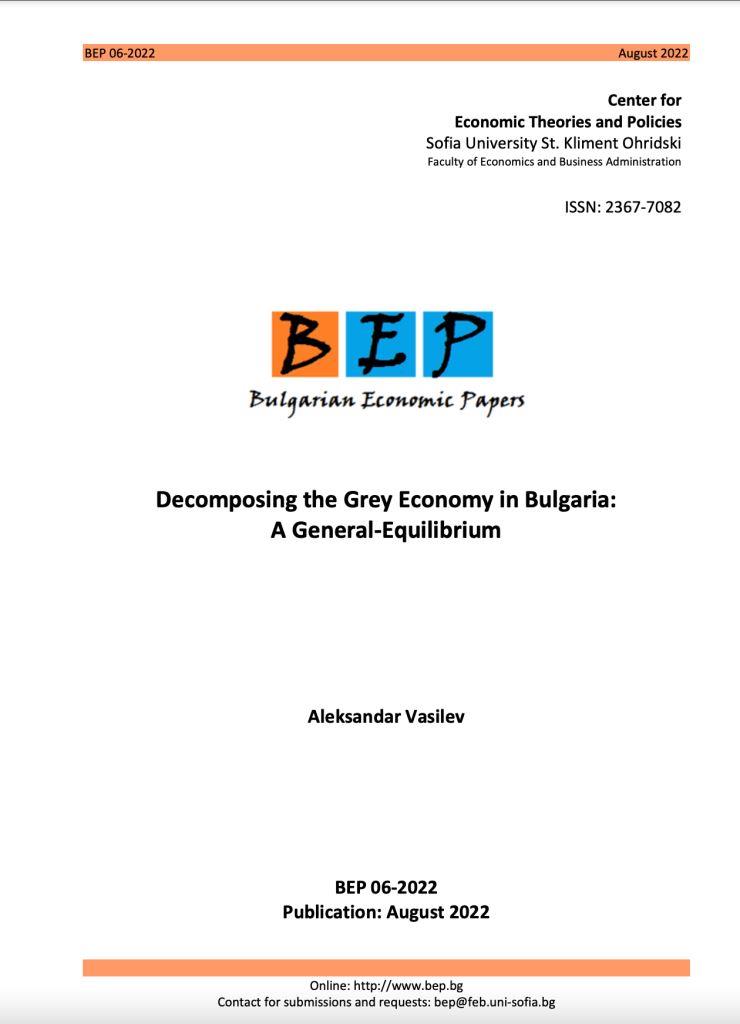 Decomposing the Grey Economy in Bulgaria: A General-Equilibrium
