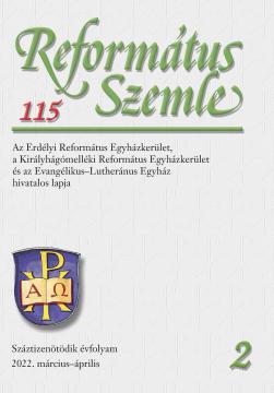 The Organisation of the Reformed Church of Transylvania in the 16th Century (IV.) Cover Image