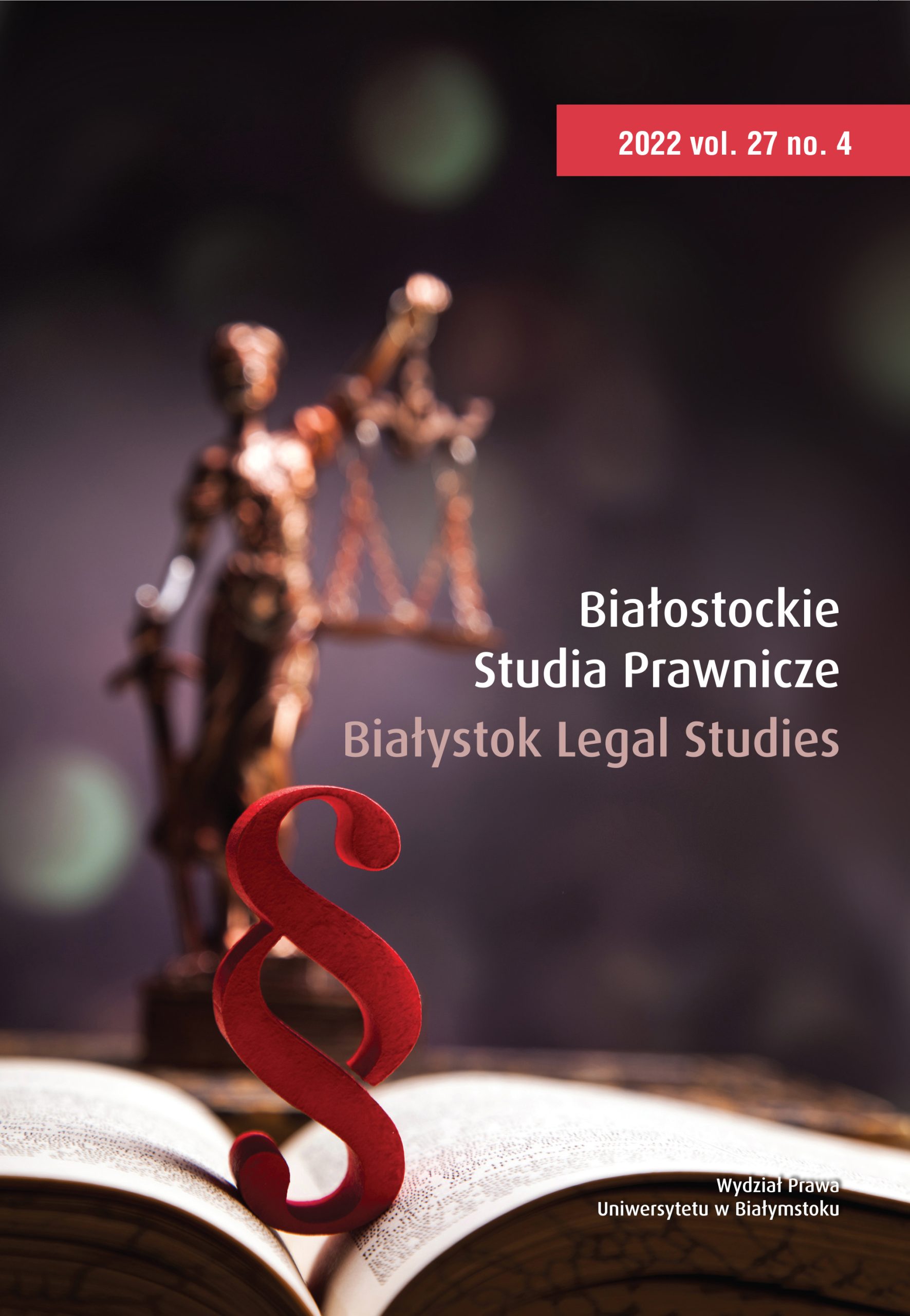 ‘Firm’ [Firma] in the Meaning of Polish Legal Language: The Business Name under which the Entrepreneur Operates in Legal and Economic Transactions, or an Entrepreneur [Przedsiębiorca]? Selected Comments on the (Un) Reasonableness of the Use of the Wo Cover Image