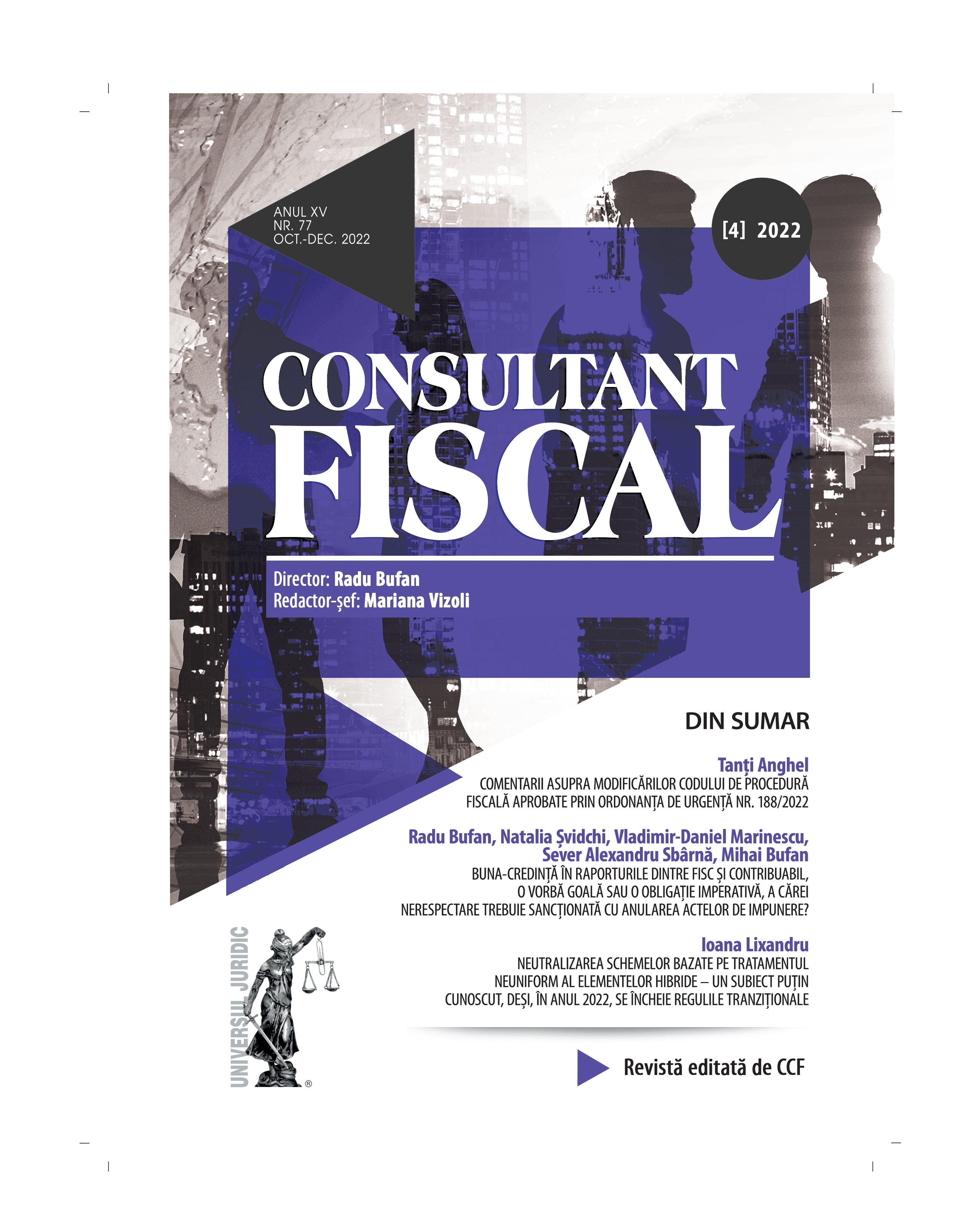 Good faith in relations between the tax authorities and the taxpayer, an empty phrase or a binding obligation, failure to comply with which must be sanctioned by the annulment of taxation documents? Cover Image