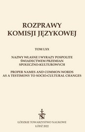 PATRONYMIC SURNAMES WITH THE SUFFIXES -OWICZ, -EWICZ IN SOUTH-EASTERN PART OF THE LUBLIN REGION FROM 17TH TO THE 18TH CENTURIES Cover Image