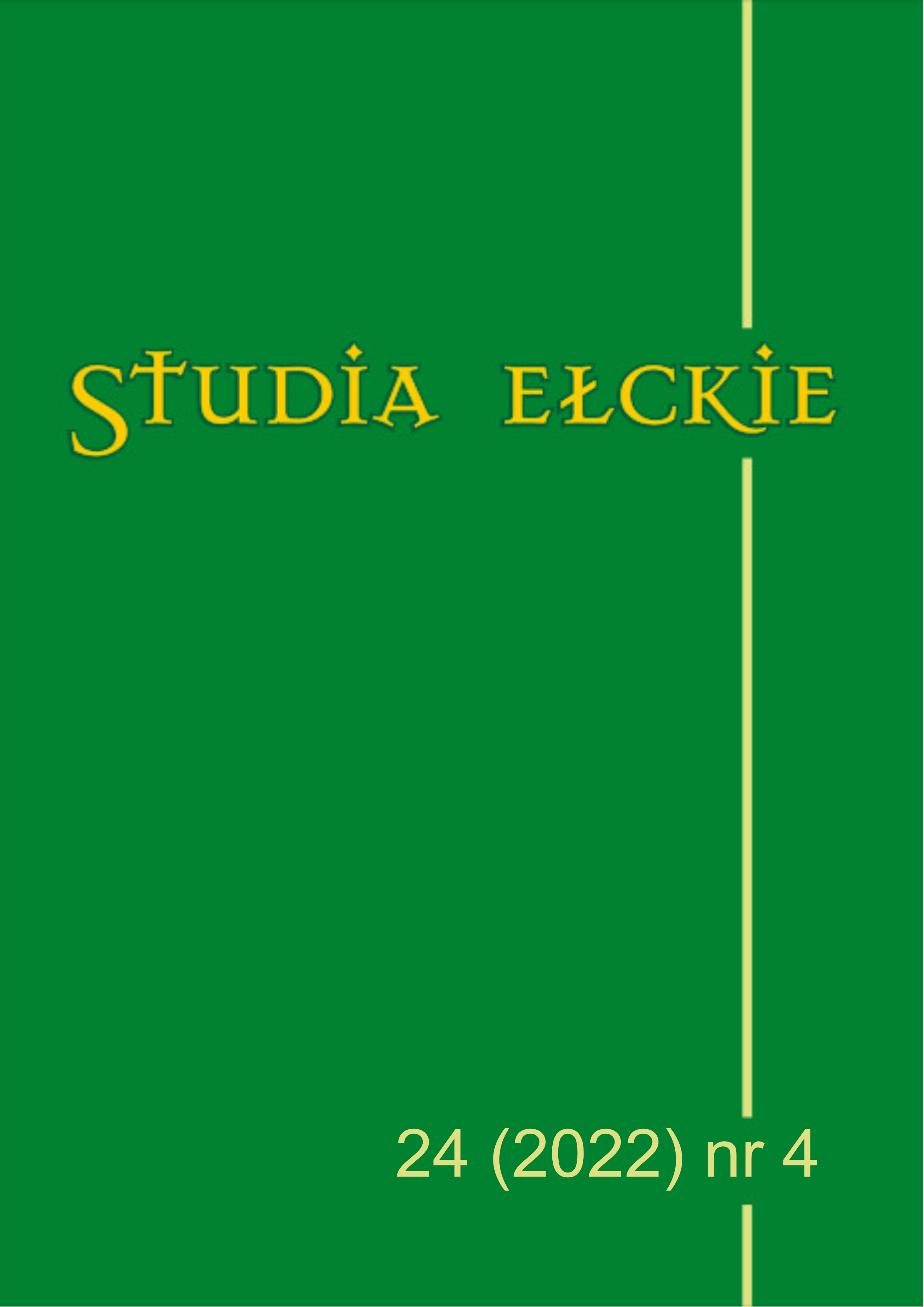 Implementation of the Basic Formation Principles
at the Theological Seminary of the Diocese of Ełk in 2012-2022 Cover Image