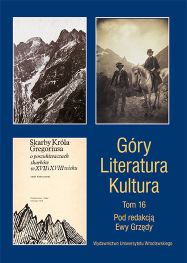 Bronisław Rajchman’s Tatra writings and Tytus Chałubiński’s concept of “itinerary-less trip” Cover Image