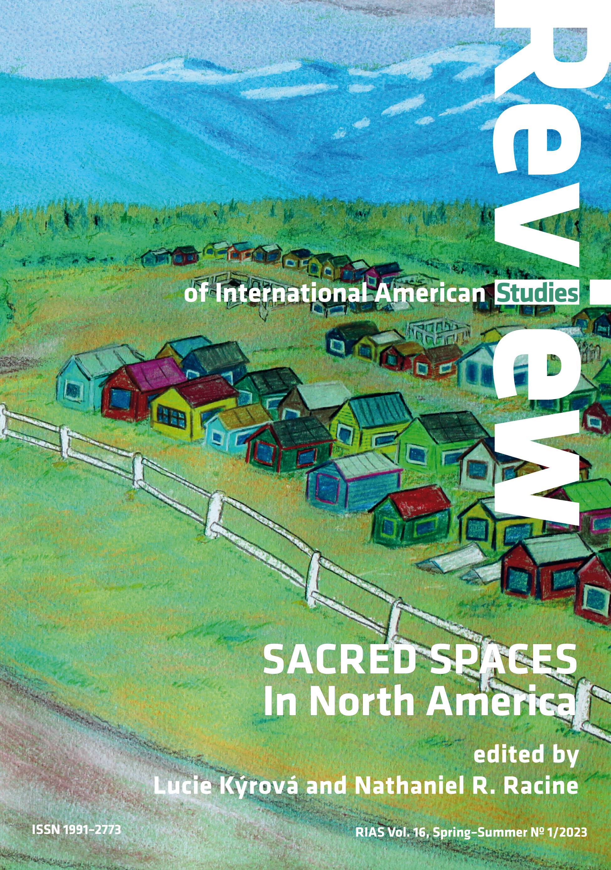 REINTERPRETATION OF ‘SACRED SPACE’ AT THE NEWARK EARTHWORKS AND SERPENT MOUND: Settler Colonialism and Discourses of ‘Sacred’ Cover Image