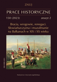 “BROTHERS OR THE OTHERS”: SLAVIC MUSLIMS AS “TURKS” AND “TURNED-TURKS” IN THE NORTH-WESTERN BALKANS Cover Image