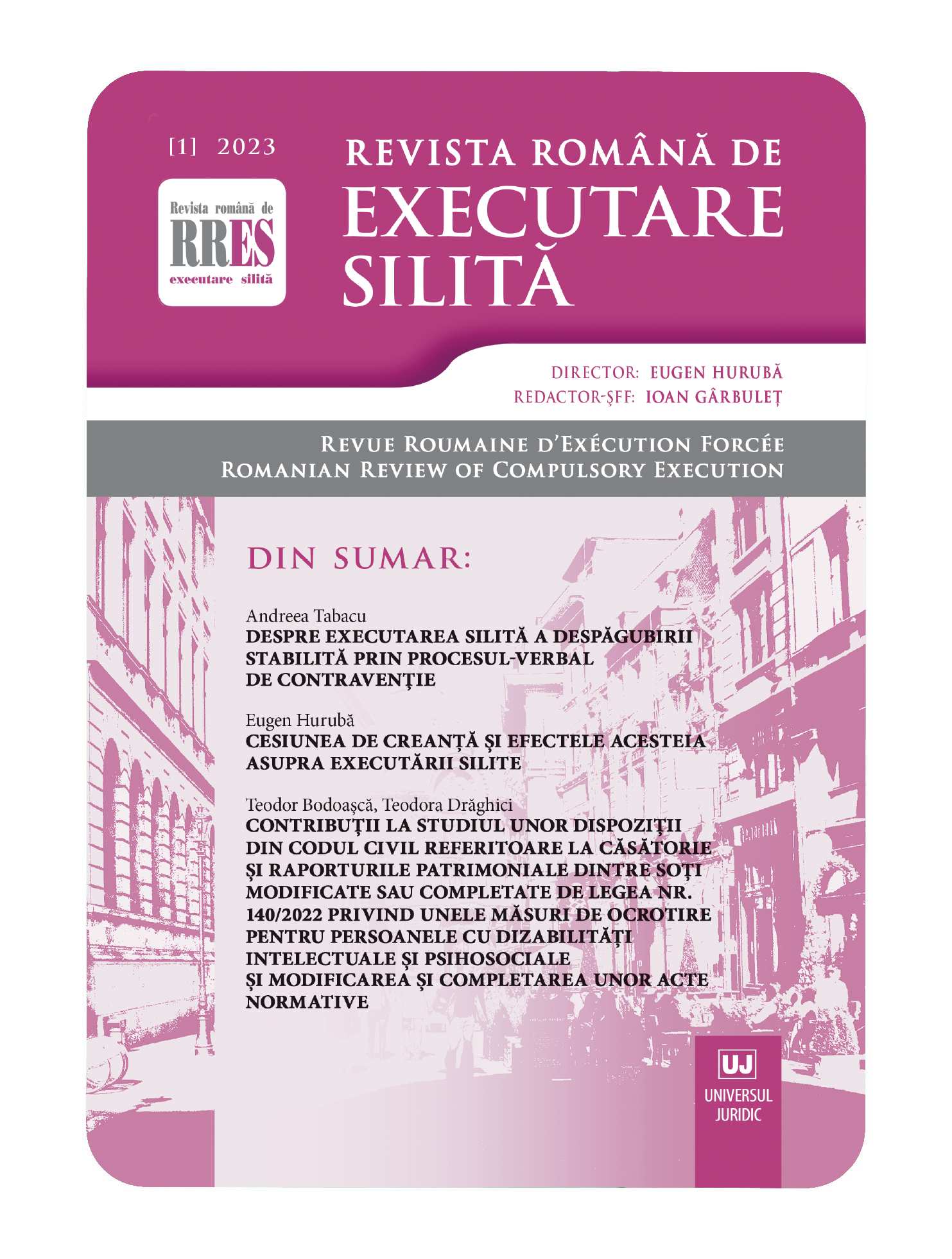 Contributions to the study of some provisions of the Civil Code on marriage and property relations between spouses amended or supplemented by Law no. 140/2022 on some protection measures Cover Image