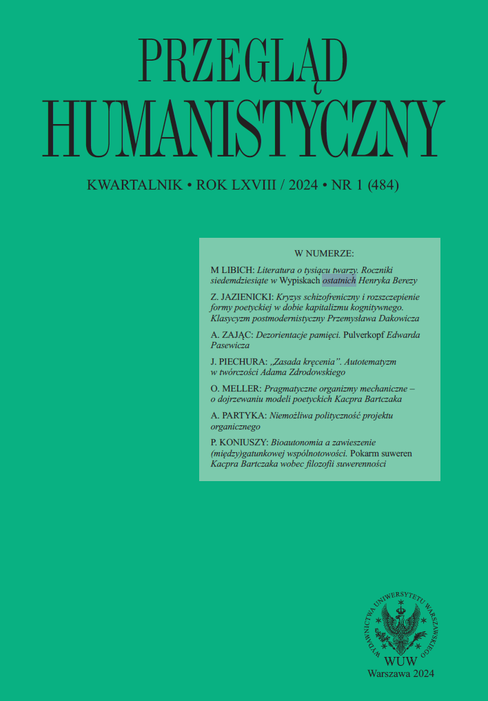 Literatura o tysiącu twarzy. Roczniki siedemdziesiąte w "Wypiskach ostatnich" Henryka Berezy