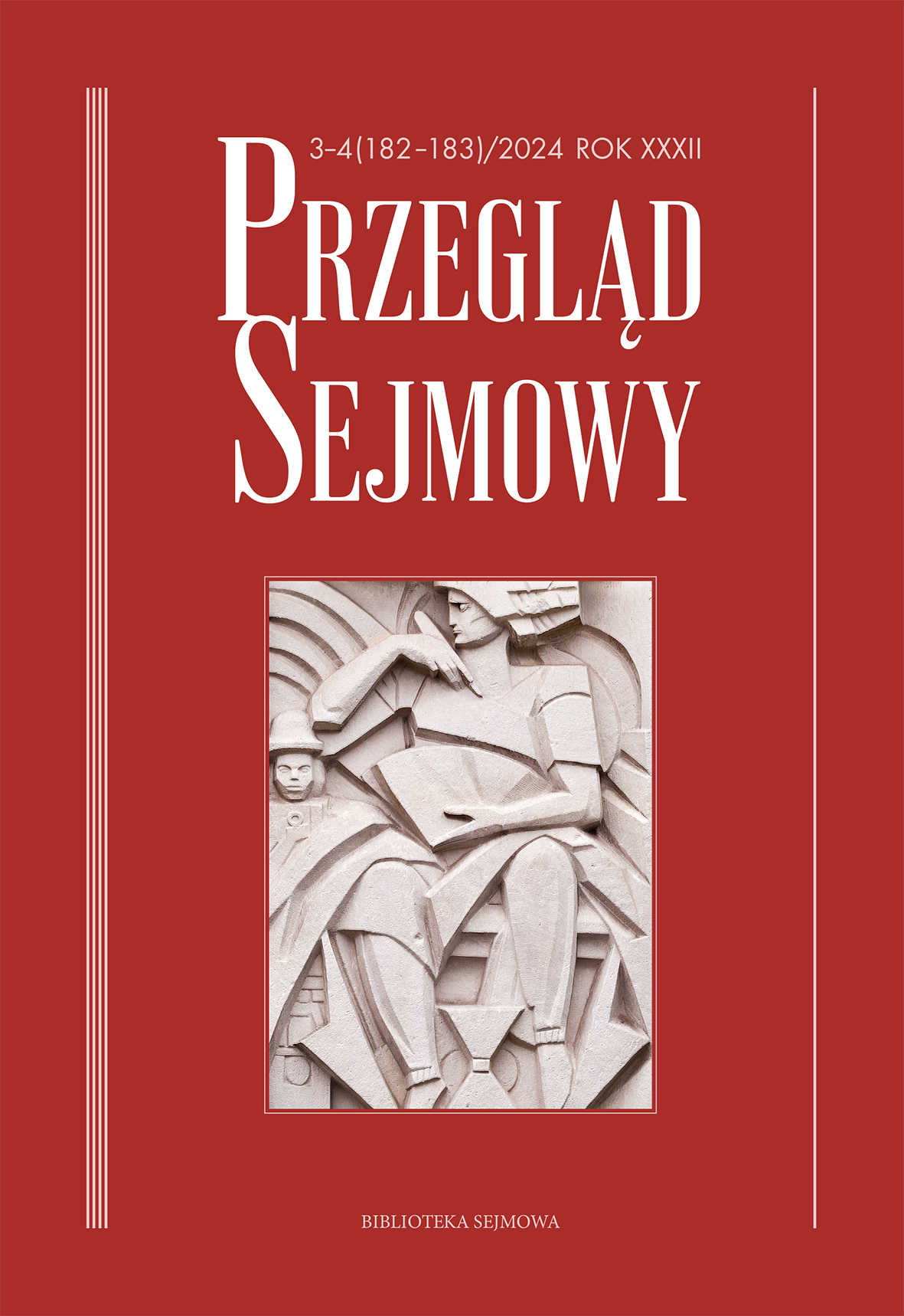 Dispute over the Systemic Model of the Prosecutor’s Office in the Light of Parliamentary Discussions on the Amendment of 29 December 1989 to the Constitution of the Polish People’s Republic Cover Image