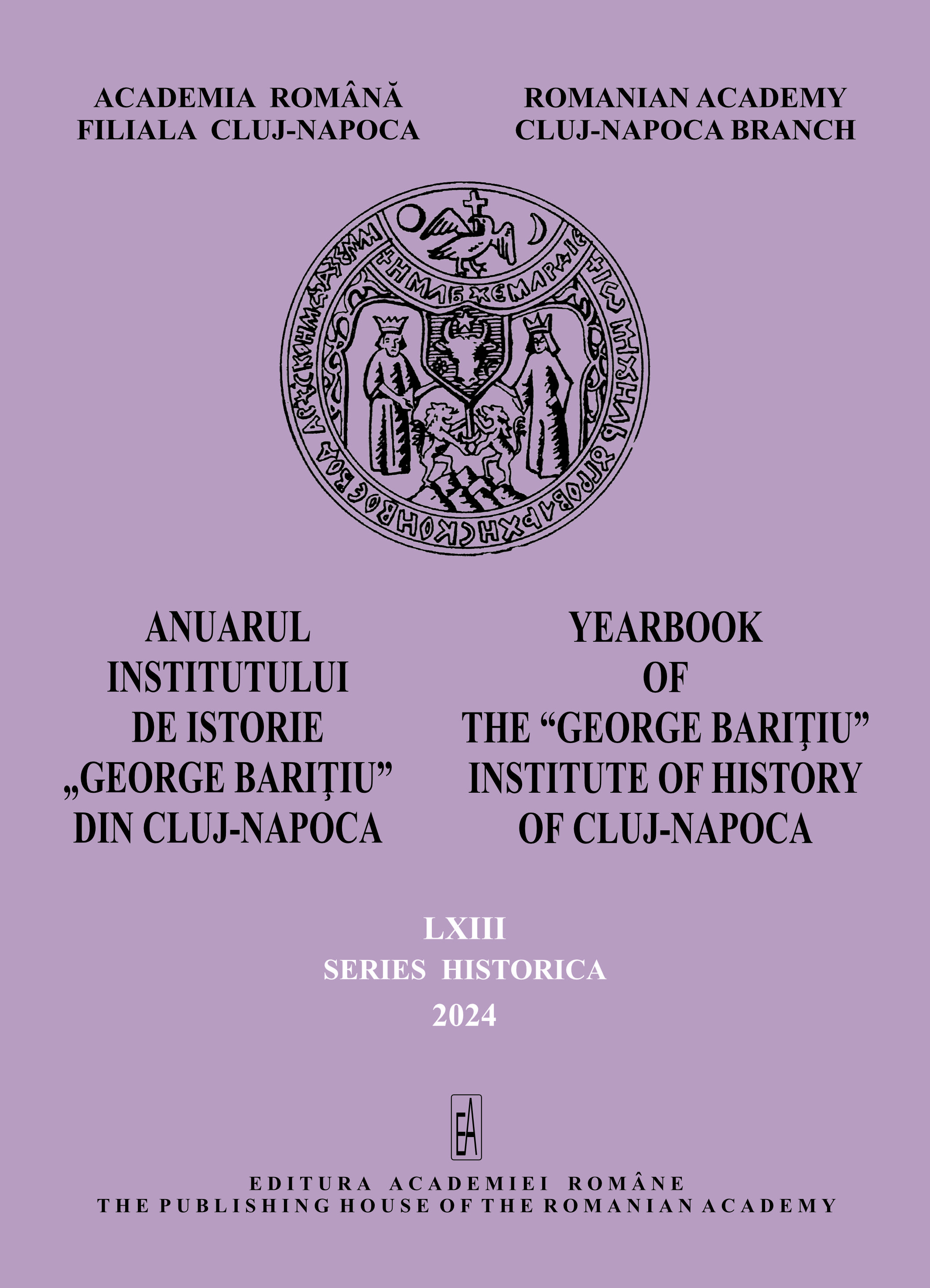 The Iron Guard in An Italian Military-Diplomatic
Report of 1934 Sent to Benito Mussolini: Evaluation, Collaboration,
Financing Cover Image