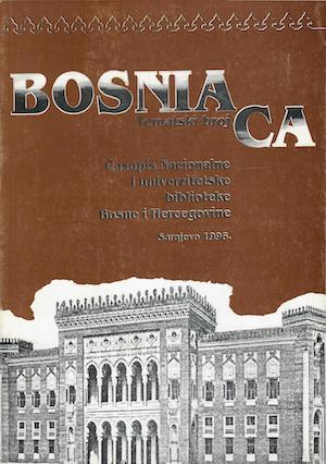 BOSNIACA - Journal of the National and University Library of Bosnia and Herzegovina Cover Image
