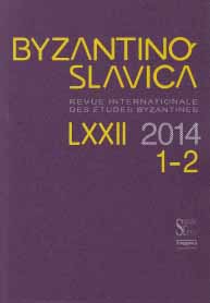 Byzantinoslavica - Revue internationale des Etudes Byzantines