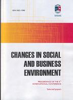 CHANGES IN SOCIAL AND BUSINESS ENVIRONMENT