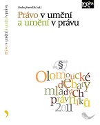 Olomoucké debaty mladých právníků - Sborník příspěvků