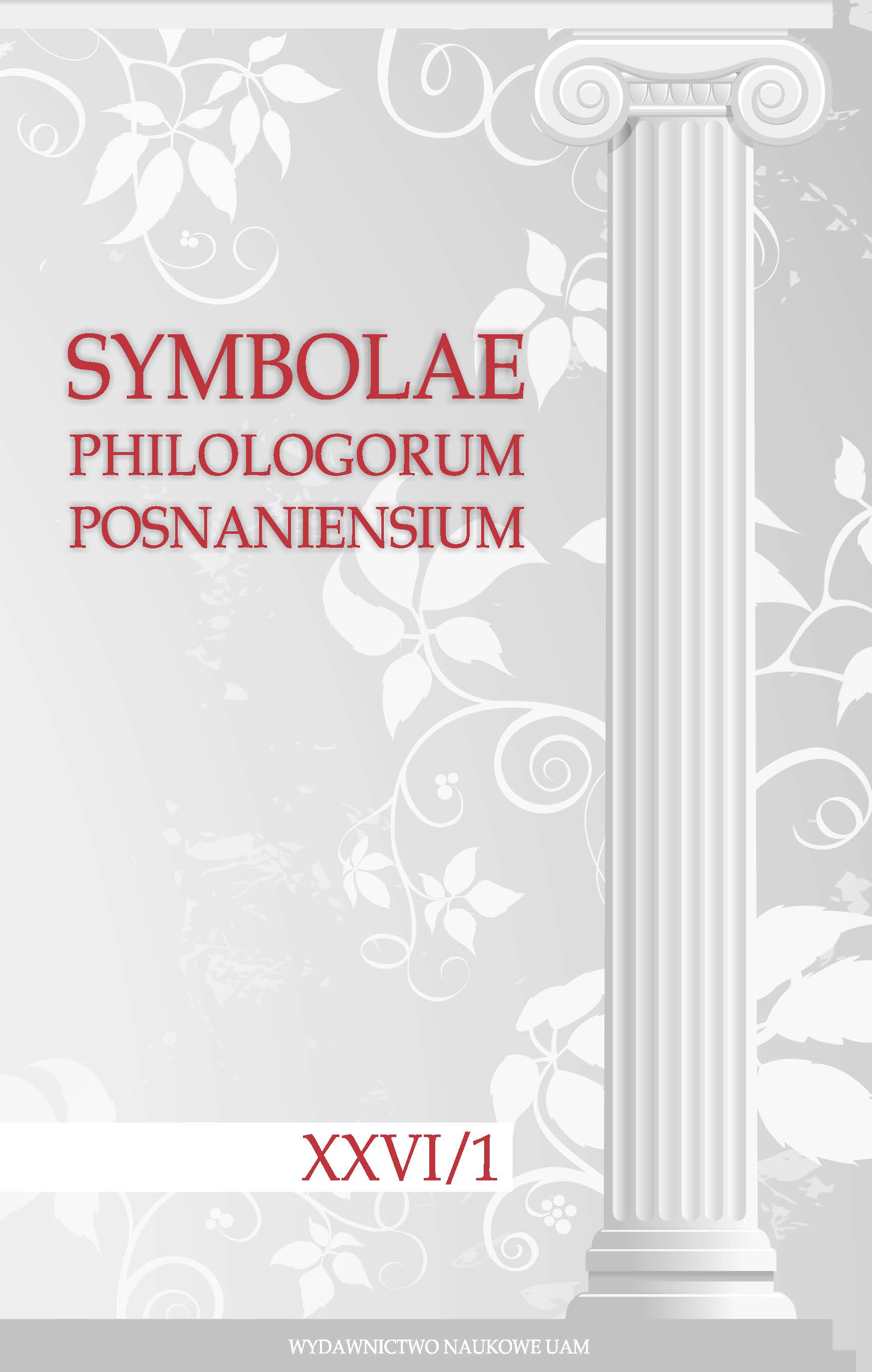 Symbolae Philologorum Posnaniensium Graecae et Latinae