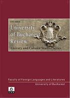 University of Bucharest Review. Literary and Cultural Studies Series